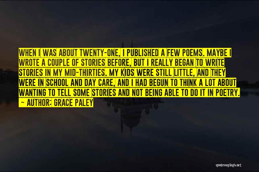 I Do Care Quotes By Grace Paley