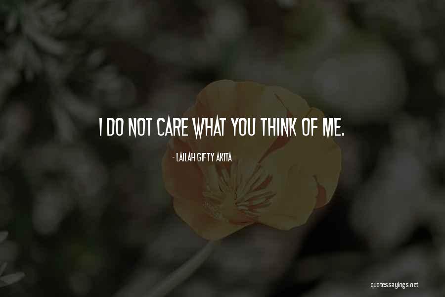 I Do Care Quotes By Lailah Gifty Akita