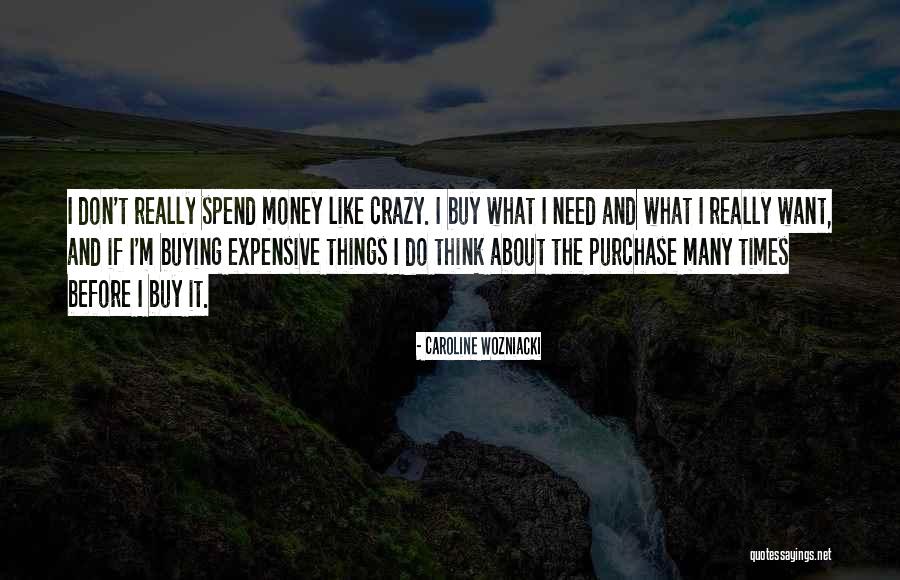 I Do Crazy Things Quotes By Caroline Wozniacki I Do Crazy Things Quotes By Caroline Wozniacki