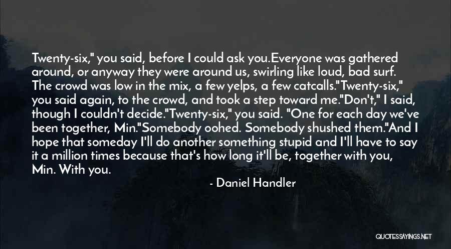I Do Declare Quotes By Daniel Handler I Do Declare Quotes By Daniel Handler