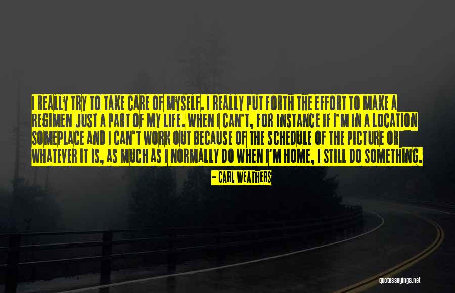 I Do It Because I Care Quotes By Carl Weathers I Do It Because I Care Quotes By Carl Weathers