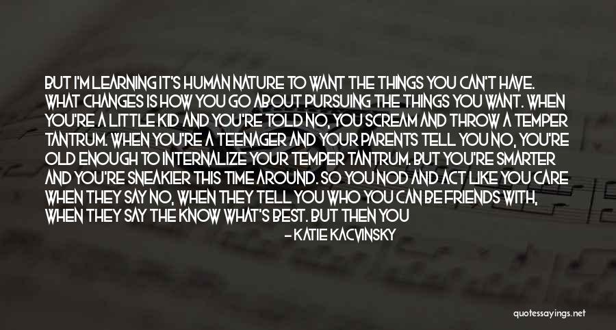 I Do It Because I Care Quotes By Katie Kacvinsky I Do It Because I Care Quotes By Katie Kacvinsky