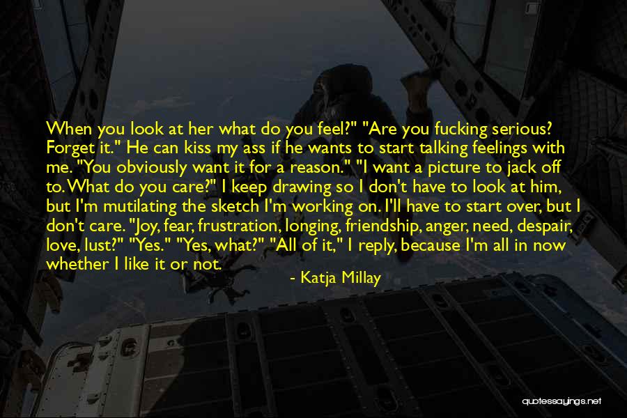 I Do It Because I Care Quotes By Katja Millay I Do It Because I Care Quotes By Katja Millay