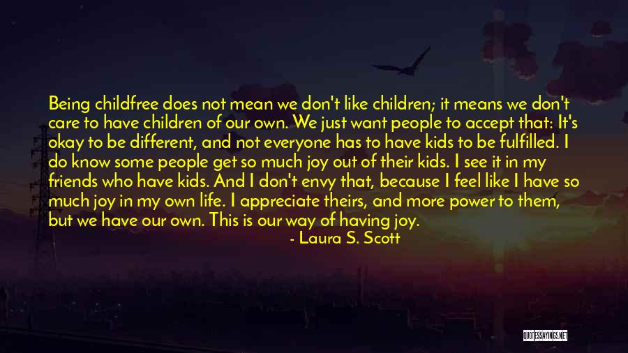I Do It Because I Care Quotes By Laura S. Scott I Do It Because I Care Quotes By Laura S. Scott