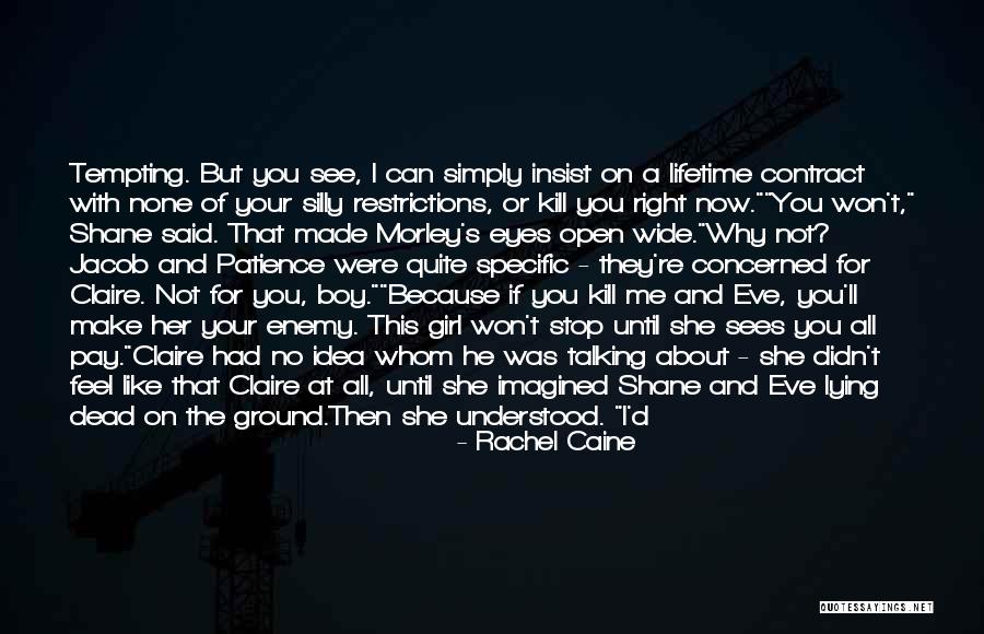 I Do It Because I Care Quotes By Rachel Caine I Do It Because I Care Quotes By Rachel Caine