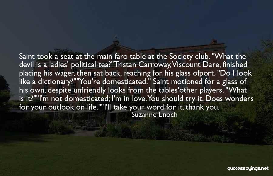 I Do Like Tea Quotes By Suzanne Enoch I Do Like Tea Quotes By Suzanne Enoch