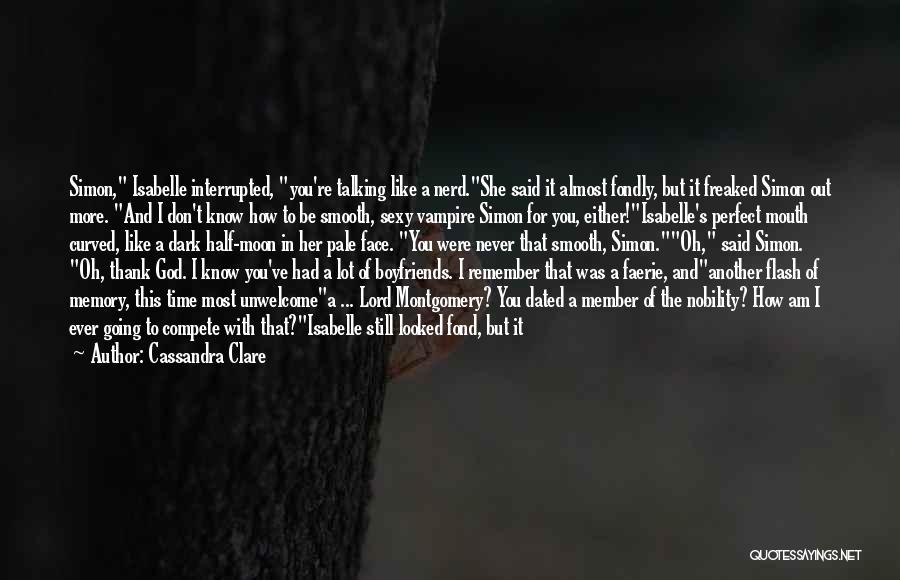 I Don Compete Quotes By Cassandra Clare