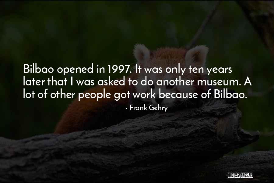 I Dont Beg Quotes By Frank Gehry I Dont Beg Quotes By Frank Gehry