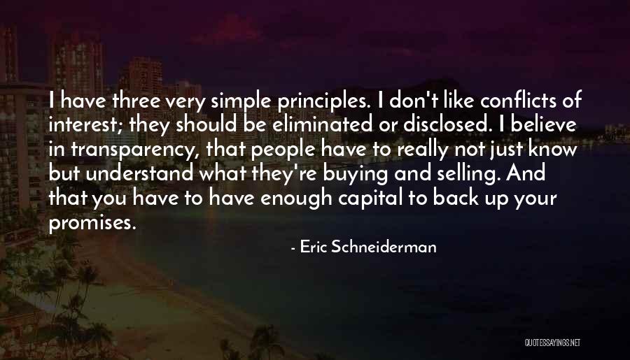 I Don't Believe In Promises Quotes By Eric Schneiderman