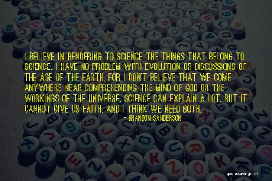 I Don't Believe In Religion Quotes By Brandon Sanderson I Don't Believe In Religion Quotes By Brandon Sanderson