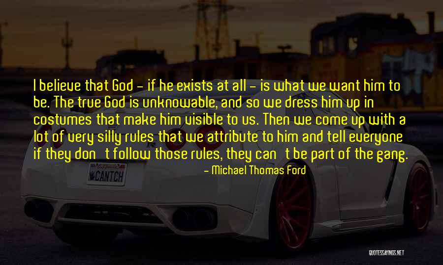 I Don't Believe In Religion Quotes By Michael Thomas Ford I Don't Believe In Religion Quotes By Michael Thomas Ford