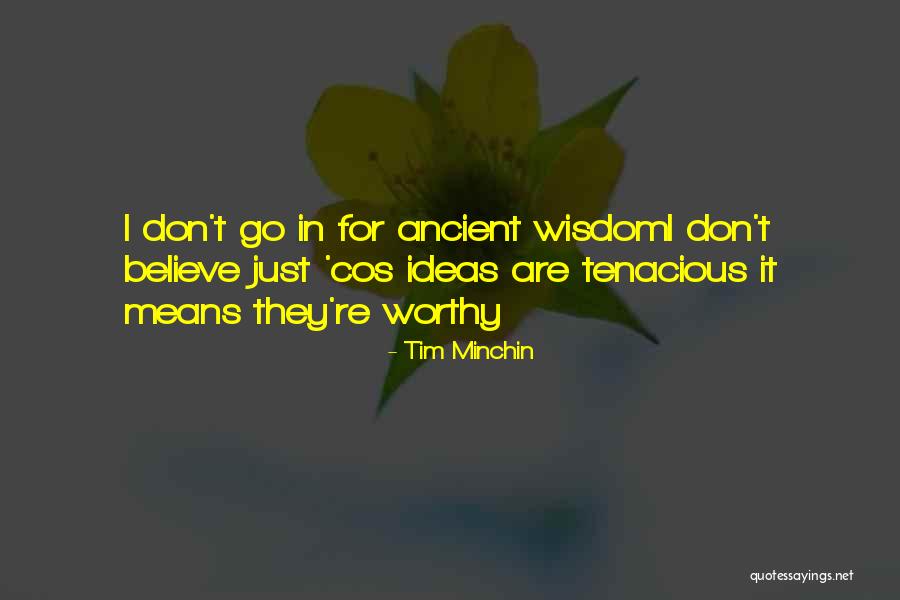 I Don't Believe In Religion Quotes By Tim Minchin I Don't Believe In Religion Quotes By Tim Minchin