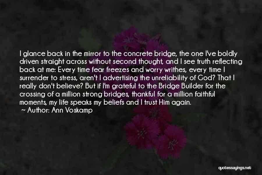 I Don't Believe In Trust Quotes By Ann Voskamp