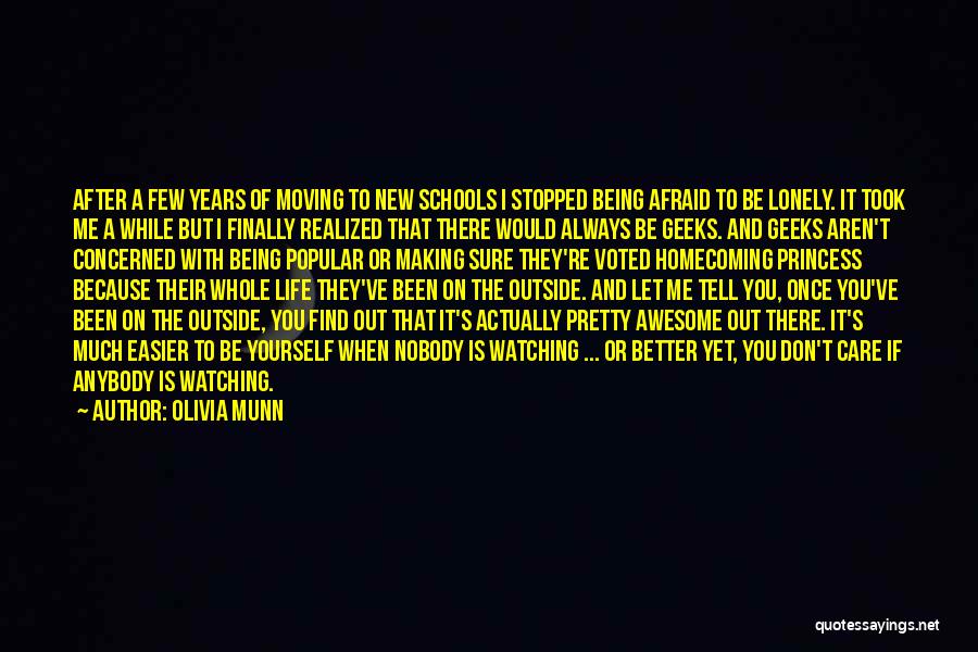 I Don't Care Anybody Quotes By Olivia Munn