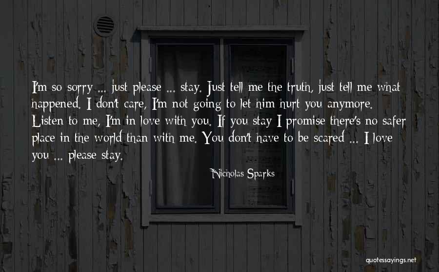 I Don't Care Anymore Quotes By Nicholas Sparks