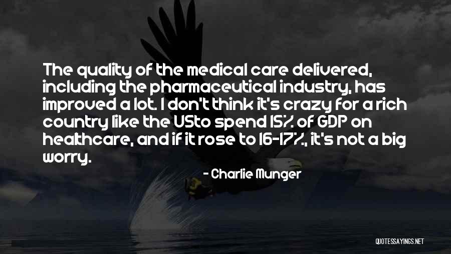 I Don't Care If Quotes By Charlie Munger I Don't Care If Quotes By Charlie Munger