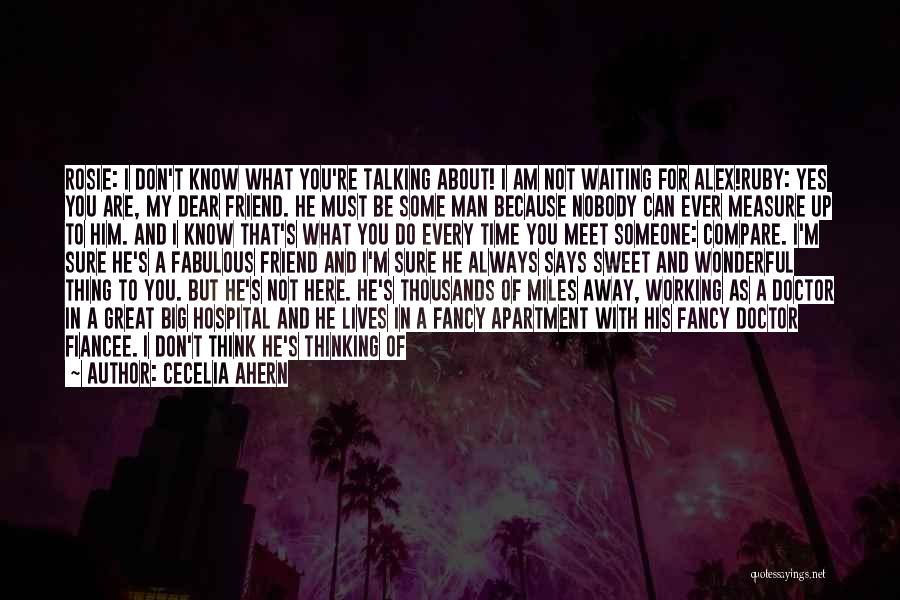 I Don't Compare To Her Quotes By Cecelia Ahern