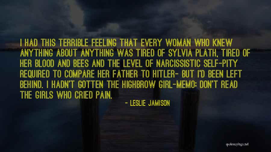 I Don't Compare To Her Quotes By Leslie Jamison