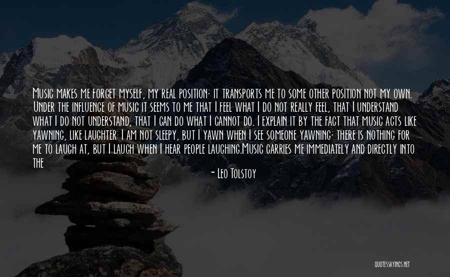 I Don't Explain Myself Quotes By Leo Tolstoy