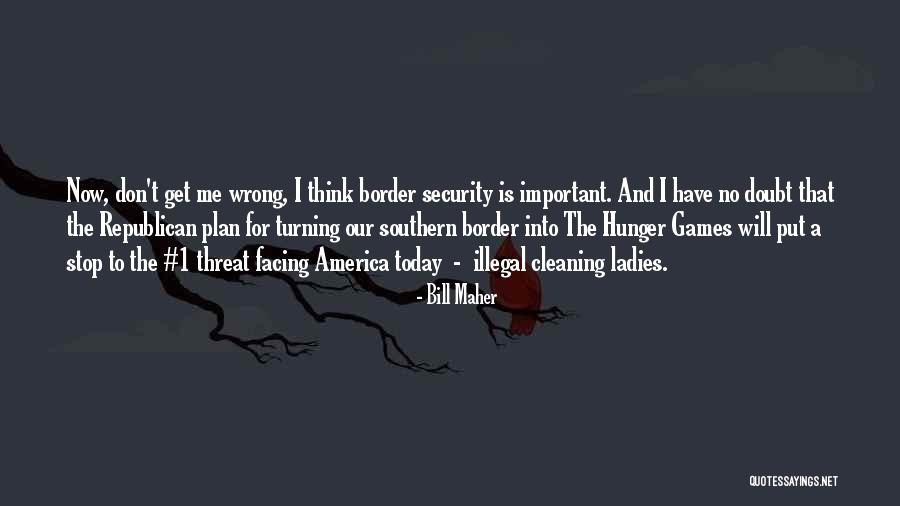 I Don't Have A Plan Quotes By Bill Maher I Don't Have A Plan Quotes By Bill Maher