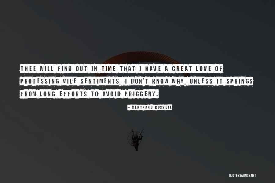 I Don't Have Time Quotes By Bertrand Russell I Don't Have Time Quotes By Bertrand Russell