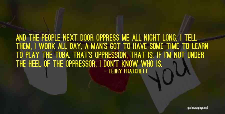 I Don't Have Time Quotes By Terry Pratchett I Don't Have Time Quotes By Terry Pratchett