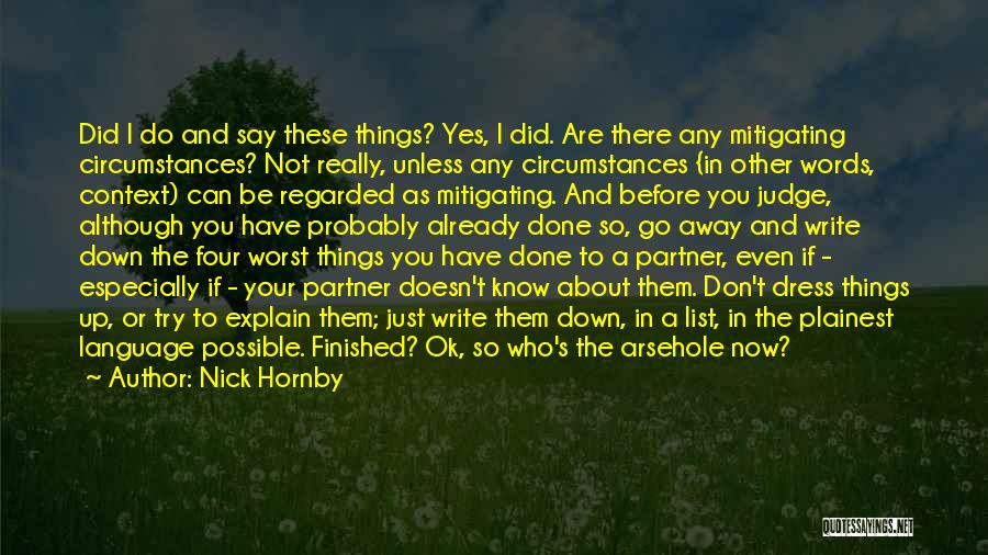 I Don't Have To Explain Quotes By Nick Hornby