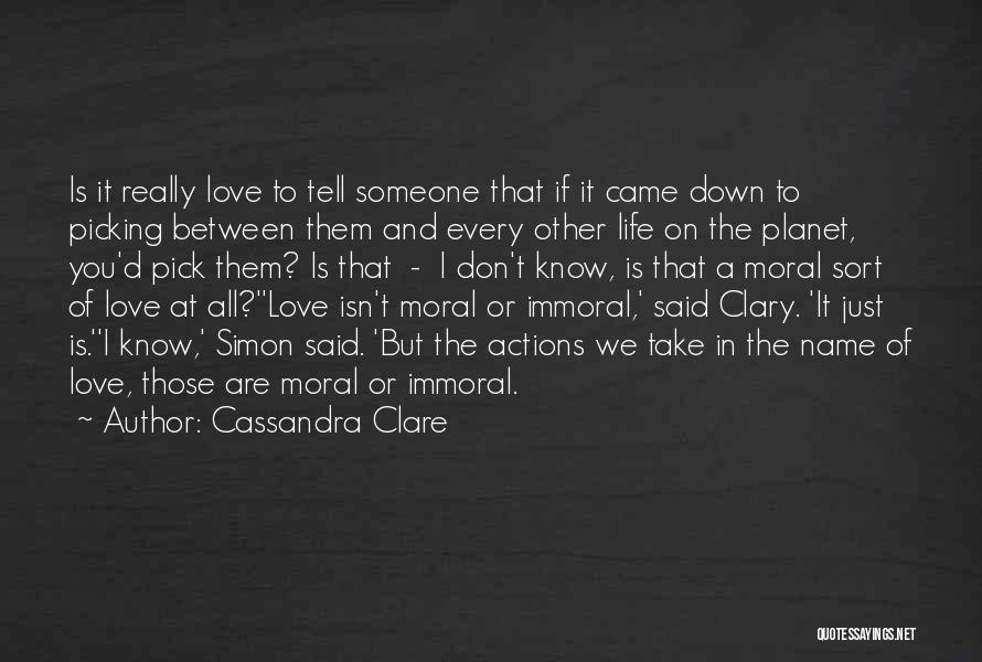 I Don't Just Love You Quotes By Cassandra Clare