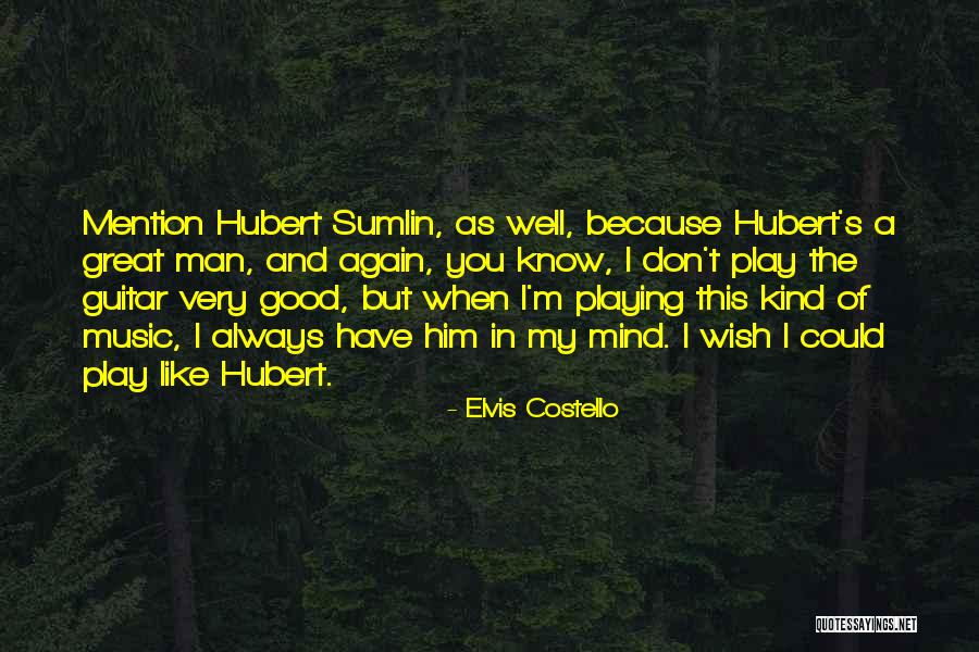 I Don't Know How To Play Guitar Quotes By Elvis Costello I Don't Know How To Play Guitar Quotes By Elvis Costello