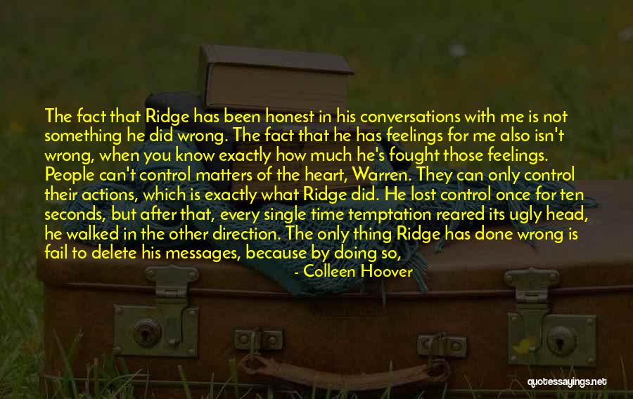 I Don't Know What I Did Wrong Quotes By Colleen Hoover I Don't Know What I Did Wrong Quotes By Colleen Hoover
