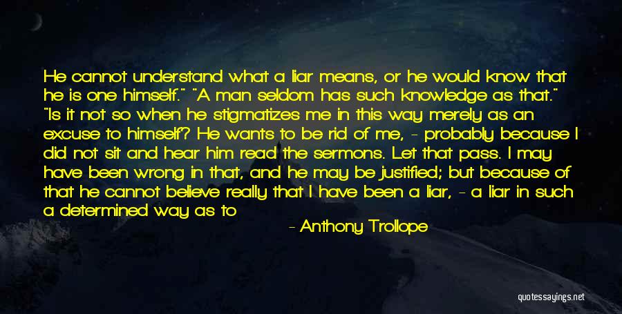 I Don't Know What I Do Wrong Quotes By Anthony Trollope