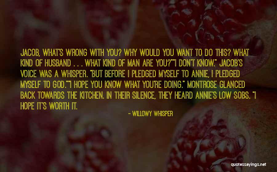 I Don't Know What I Do Wrong Quotes By Willowy Whisper