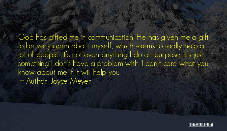 I Don't Know What To Do With Myself Quotes By Joyce Meyer