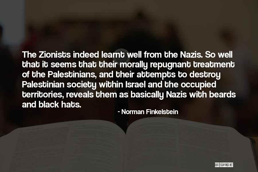 I Dont Know Whats Happening To Me Quotes By Norman Finkelstein I Dont Know Whats Happening To Me Quotes By Norman Finkelstein