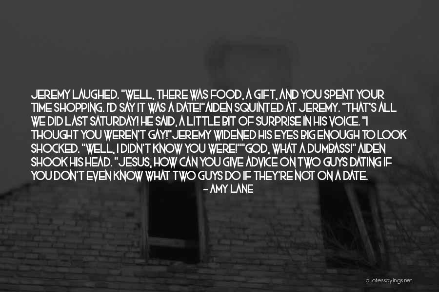I Don't Know You Well Quotes By Amy Lane I Don't Know You Well Quotes By Amy Lane