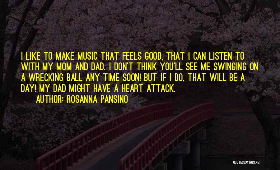 I Don't Like My Mom Quotes By Rosanna Pansino