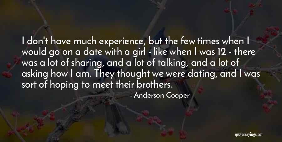 I Don't Like Sharing Quotes By Anderson Cooper I Don't Like Sharing Quotes By Anderson Cooper