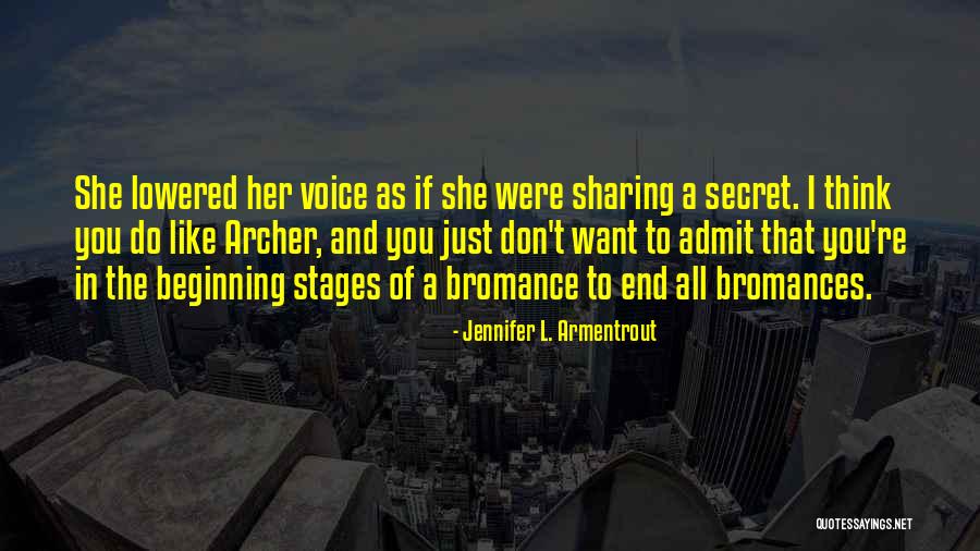 I Don't Like Sharing You Quotes By Jennifer L. Armentrout I Don't Like Sharing You Quotes By Jennifer L. Armentrout