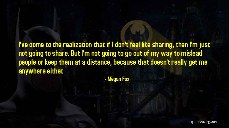 I Don't Like Sharing You Quotes By Megan Fox I Don't Like Sharing You Quotes By Megan Fox