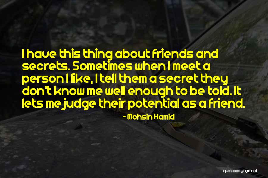 I Don't Like Sharing You Quotes By Mohsin Hamid I Don't Like Sharing You Quotes By Mohsin Hamid