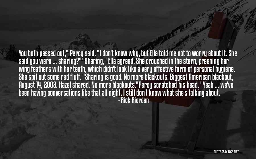 I Don't Like Sharing You Quotes By Rick Riordan I Don't Like Sharing You Quotes By Rick Riordan