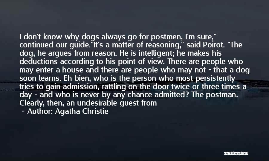 I Don't Matter To Him Quotes By Agatha Christie