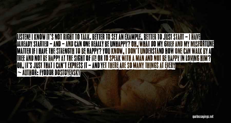 I Don't Matter To Him Quotes By Fyodor Dostoyevsky I Don't Matter To Him Quotes By Fyodor Dostoyevsky