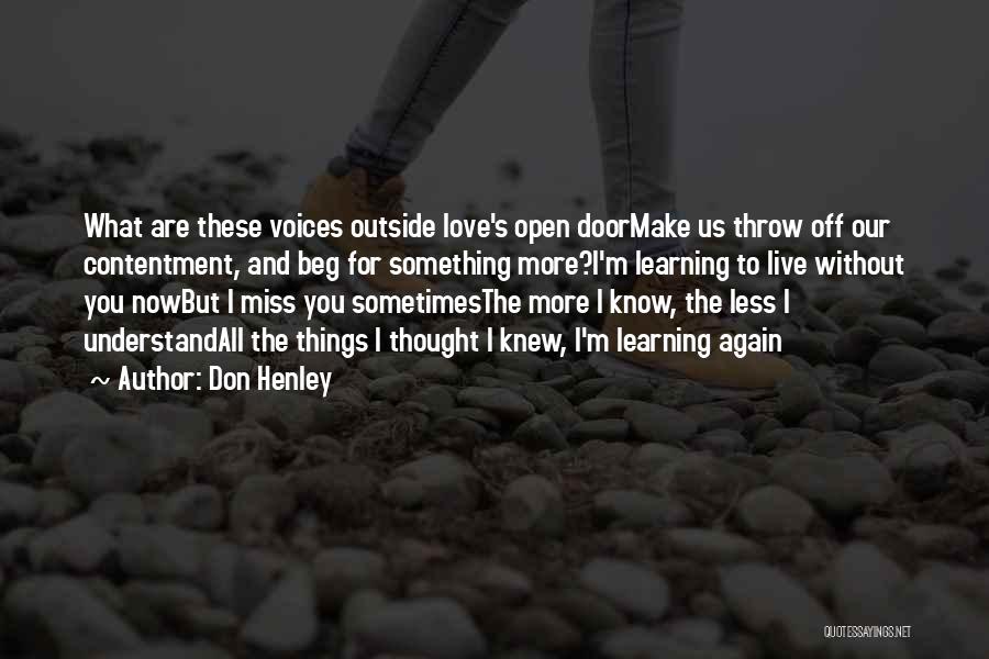 I Don't Miss Us Quotes By Don Henley