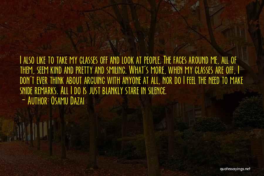 I Don't Need Anyone Quotes By Osamu Dazai