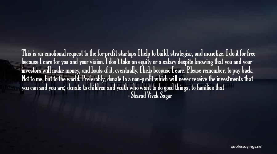 I Don't Need To Please Anyone Quotes By Sharad Vivek Sagar I Don't Need To Please Anyone Quotes By Sharad Vivek Sagar