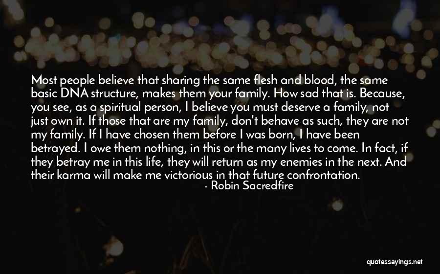I Don't Owe You Nothing Quotes By Robin Sacredfire I Don't Owe You Nothing Quotes By Robin Sacredfire