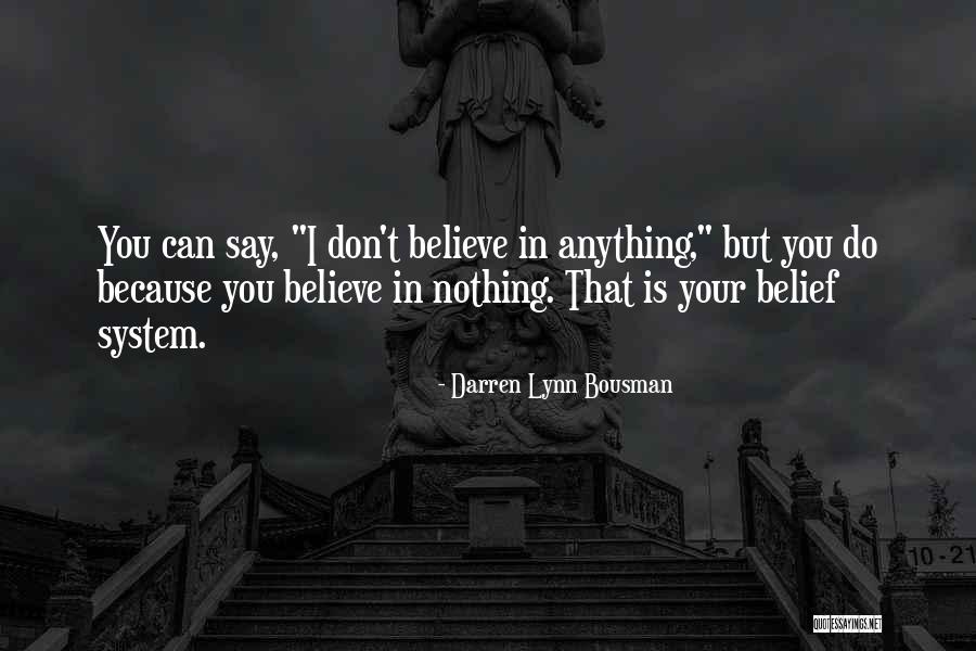 I Dont Say Sorry Quotes By Darren Lynn Bousman I Dont Say Sorry Quotes By Darren Lynn Bousman