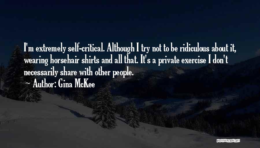 I Don't Share Quotes By Gina McKee