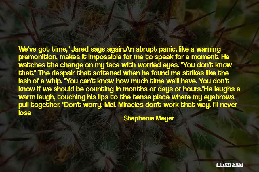 I Don't Speak Much Quotes By Stephenie Meyer I Don't Speak Much Quotes By Stephenie Meyer